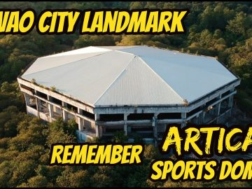 Davao City Landmark (Remember ARTICA Sports Dome?)