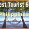 Top 5 Best Tourist Attractions in the Philippines.