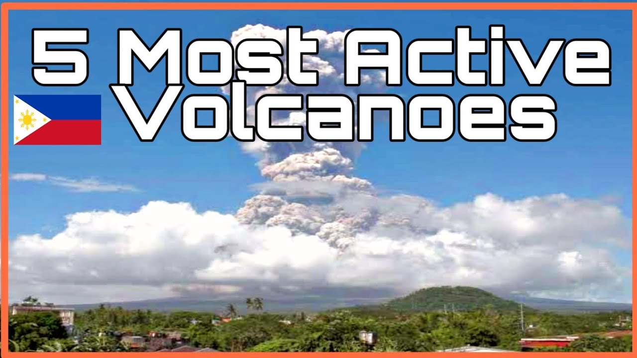 Top 5 Most Active Volcanoes in the Philippines Travel to Philippines!
