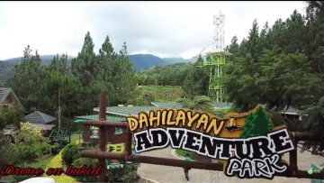 Dahilayan Adventure park  | drone footage |