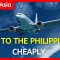 How To Find Cheap Flights To The Philippines – Tips For Cheap Flights – Cheap International Flights