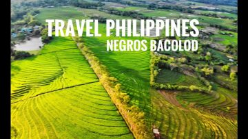 TRAVEL Philippines – Negros Occidental And Oriental