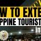 ðŸ”´TRAVEL UPDATE: 3 EASY REQUIREMENTS TO EXTEND PHILIPPINE TOURIST VISA | HOW MUCH AND HOW MANY MONTHS