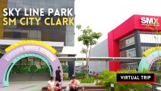 ELEVATED OUTDOOR PARK, THE SKYLINE  at SM CITY CLARK, PAMPANGA, Philippines | Walking Tour