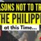 🔴TRAVEL UPDATE: HERE ARE THE 6 REASONS NOT TO TRAVEL TO THE PHILIPPINES AT THIS TIME HERE’S WHY