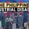 The Philippines Industrialization: A Disaster